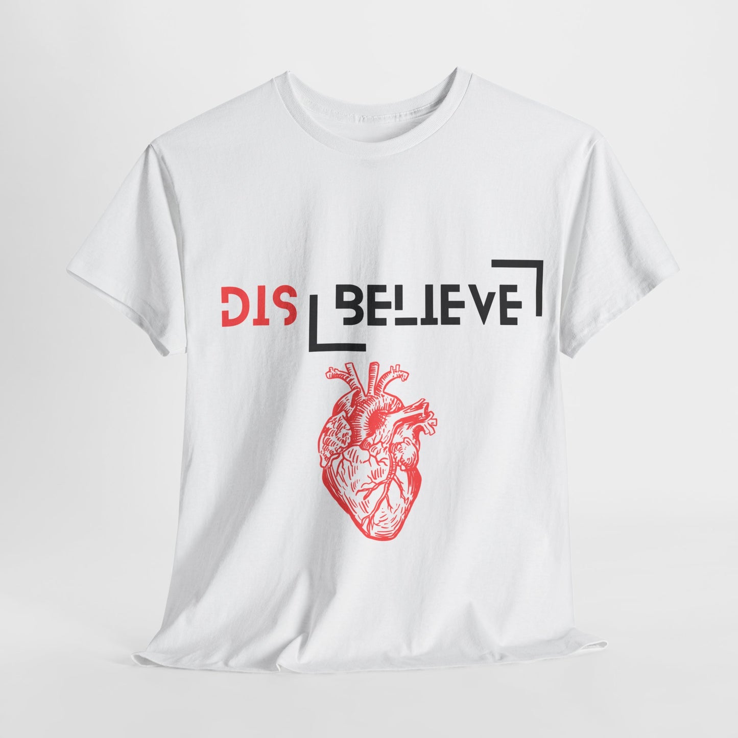 Dis Believe Human Being T-shirt