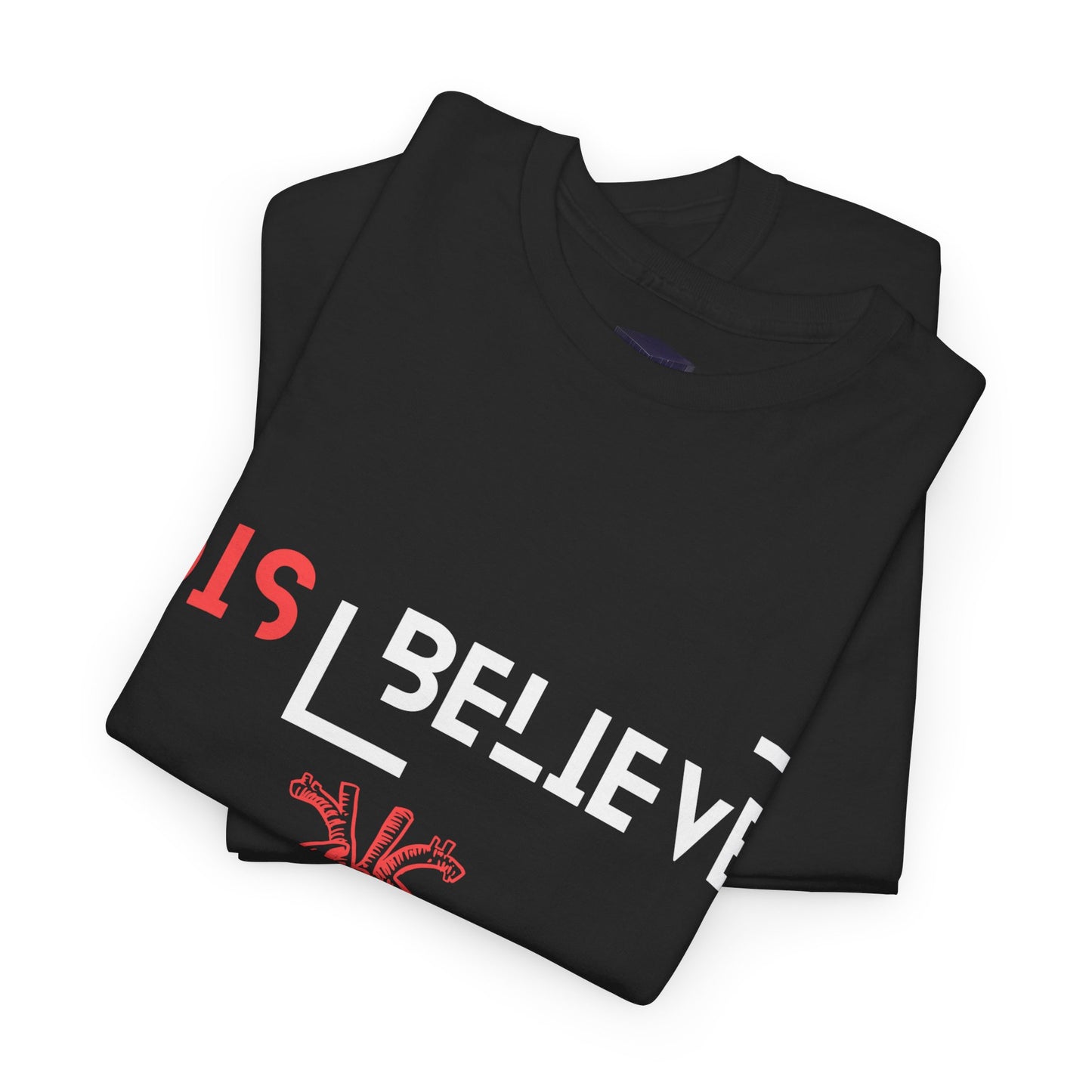 Dis Believe Human Being T-shirt